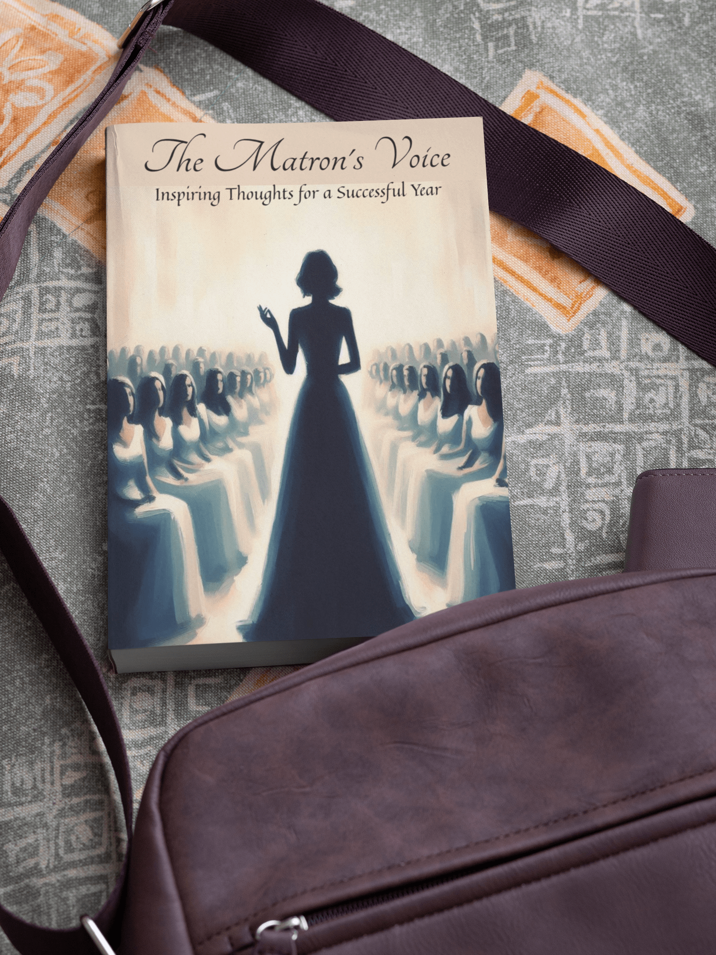 The Matron's Voice: Inspiring Thoughts for a Successful Year - RMF Publishing