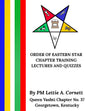 OES Chapter Training, Lectures and Quizzes