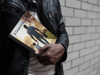 A Guide to Manhood: What We Wish We Knew - RMF Publishing