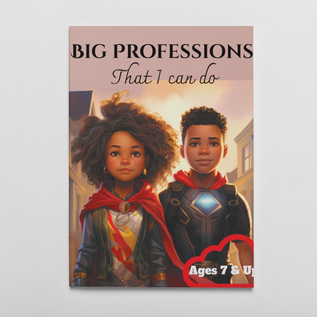 Big Professions (Everyday Heroes) - RMF Publishing